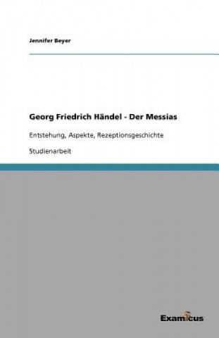 Carte Georg Friedrich Handel - Der Messias Jennifer Beyer