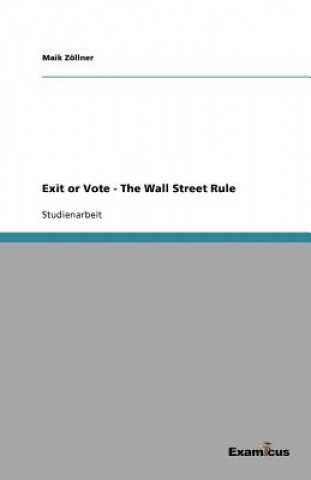 Książka Exit or Vote - The Wall Street Rule Maik Zöllner