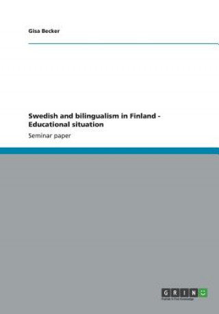 Carte Swedish and bilingualism in Finland - Educational situation Gisa Becker