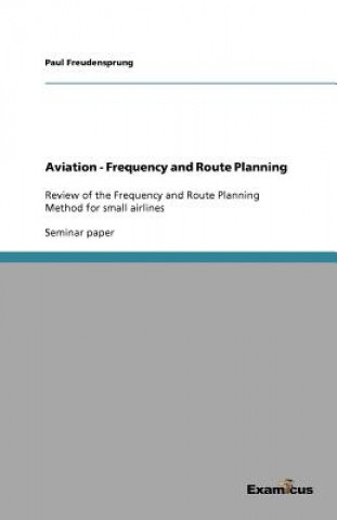 Book Aviation - Frequency and Route Planning Paul Freudensprung