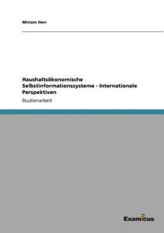 Carte Haushaltsoekonomische Selbstinformationssysteme - Internationale Perspektiven Miriam Herr