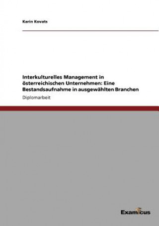 Carte Interkulturelles Management in oesterreichischen Unternehmen Karin Kovats