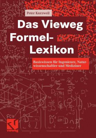 Kniha Das Vieweg Formel-Lexikon Peter Kurzweil