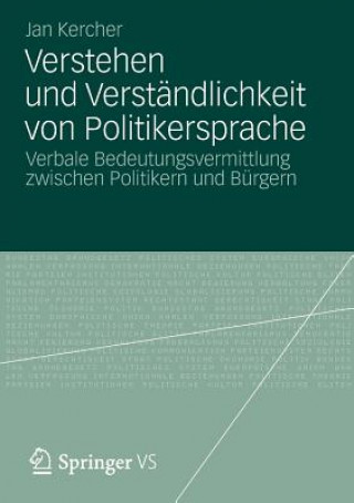 Könyv Verstehen Und Verstandlichkeit Von Politikersprache Jan Kercher