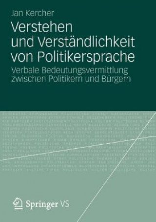 Knjiga Verstehen Und Verstandlichkeit Von Politikersprache Jan Kercher