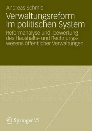 Buch Verwaltungsreform Im Politischen System Andreas Schmid