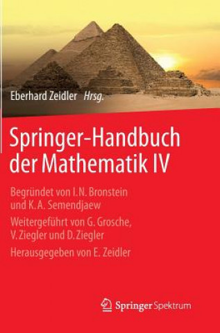 Könyv Springer-Handbuch Der Mathematik IV Eberhard Zeidler