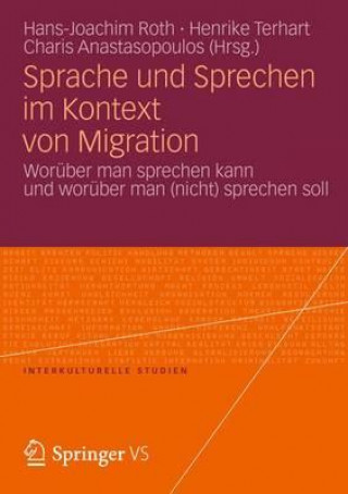 Carte Sprache Und Sprechen Im Kontext Von Migration Hans-Joachim Roth