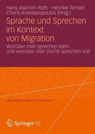 Buch Sprache Und Sprechen Im Kontext Von Migration Hans-Joachim Roth