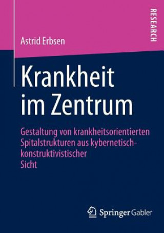 Livre Krankheit Im Zentrum Astrid Erbsen