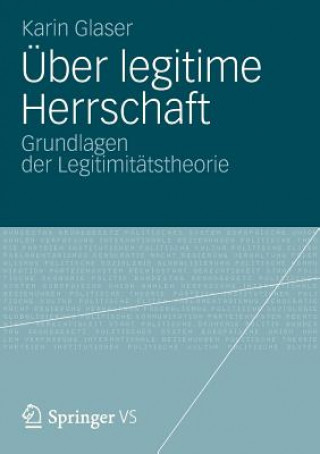 Kniha UEber legitime Herrschaft Karin Glaser