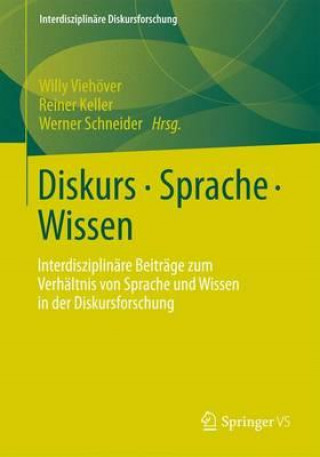 Kniha Diskurs - Sprache - Wissen Willy Viehöver