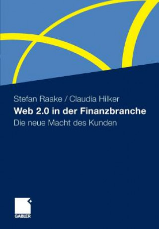 Carte Web 2.0 in Der Finanzbranche Stefan Raake