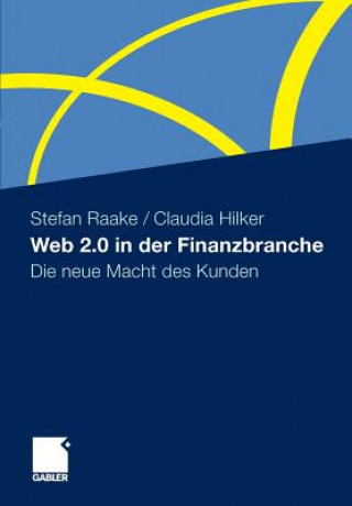 Kniha Web 2.0 in Der Finanzbranche Stefan Raake