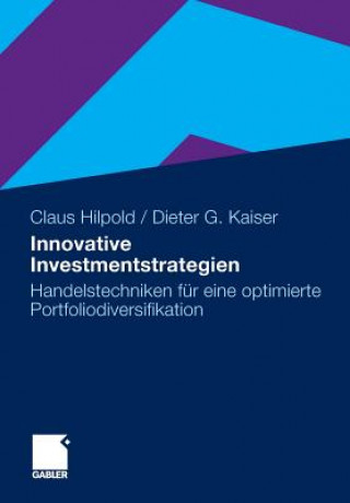 Kniha Innovative Investmentstrategien Claus Hilpold