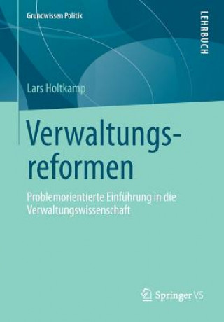 Книга Verwaltungsreformen Lars Holtkamp