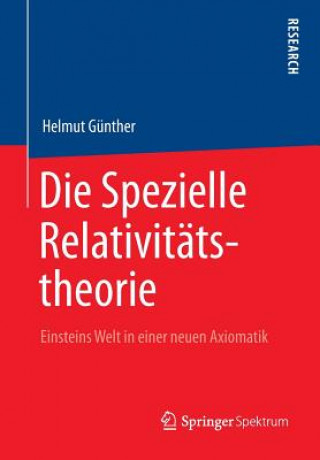 Kniha Die Spezielle Relativitatstheorie Helmut Günther