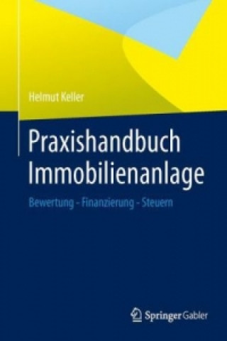 Carte Praxishandbuch Immobilienanlage Helmut Keller