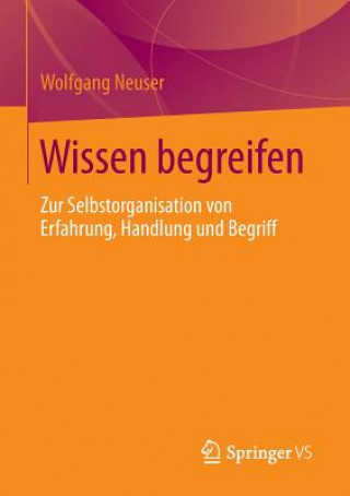 Kniha Wissen Begreifen Wolfgang Neuser