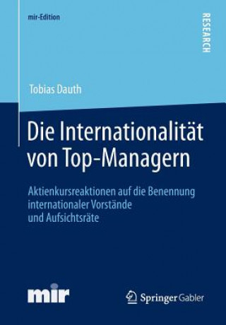 Könyv Die Internationalitat Von Top-Managern Tobias Dauth