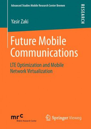 Libro Future Mobile Communications Yasir Zaki