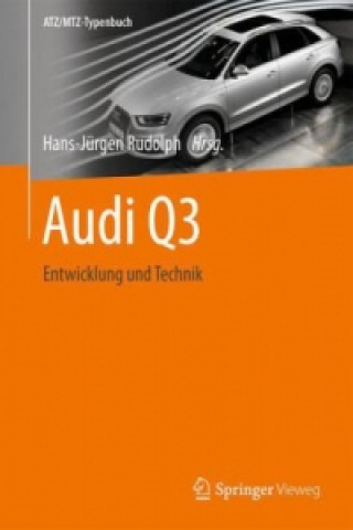 Kniha Audi Q3 Hans-Jürgen Rudolph