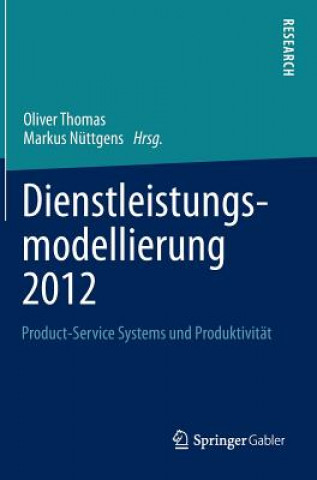 Книга Dienstleistungsmodellierung 2012 Oliver Thomas
