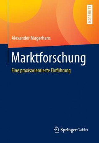 Knjiga Marktforschung Alexander Magerhans