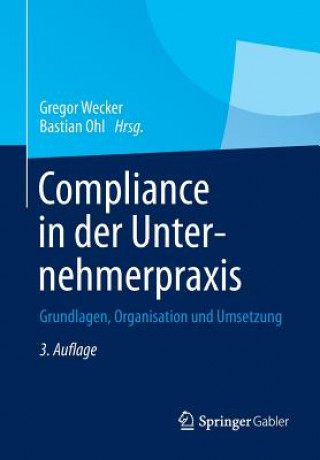 Kniha Compliance in Der Unternehmerpraxis Gregor Wecker