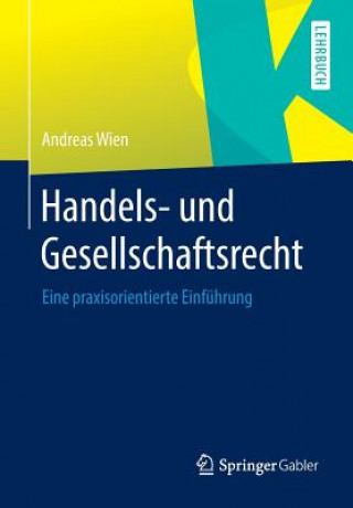 Книга Handels- Und Gesellschaftsrecht Andreas Wien