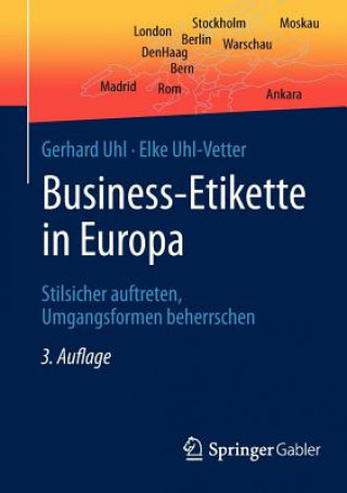 Carte Business-Etikette in Europa Gerhard Uhl