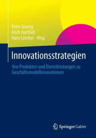 Livre Innovationsstrategien Peter Granig