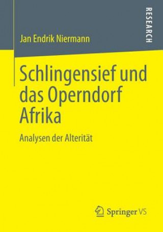 Carte Schlingensief Und Das Operndorf Afrika Jan E. Niermann