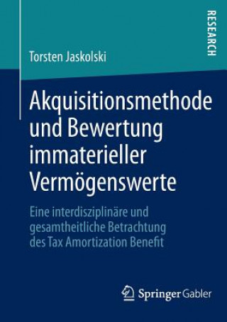 Könyv Akquisitionsmethode Und Bewertung Immaterieller Vermoegenswerte Torsten Jaskolski