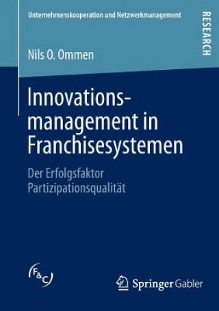 Buch Innovationsmanagement in Franchisesystemen Nils O. Ommen