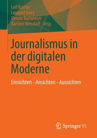 Kniha Journalismus in Der Digitalen Moderne Leif Kramp