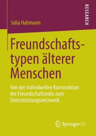 Kniha Freundschaftstypen AElterer Menschen Julia Hahmann