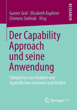 Knjiga Der Capability Approach Und Seine Anwendung Gunter Graf