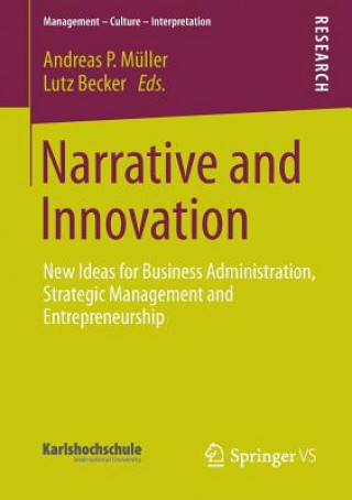 Livre Narrative and Innovation Andreas P. Müller