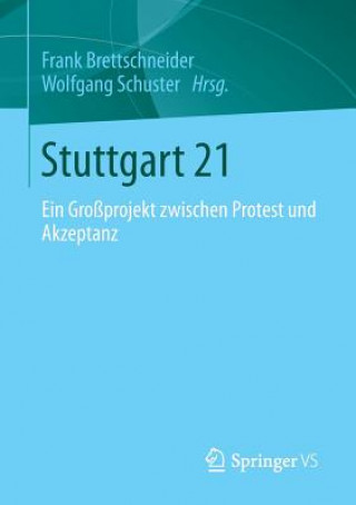 Książka Stuttgart 21 Frank Brettschneider