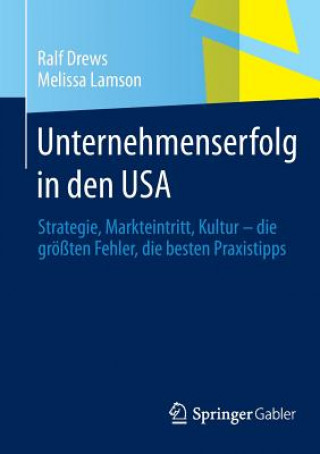 Kniha Unternehmenserfolg in Den USA Ralf Drews
