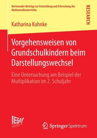 Könyv Vorgehensweisen Von Grundschulkindern Beim Darstellungswechsel Katharina Kuhnke