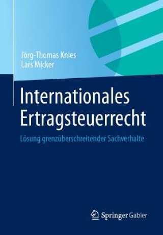 Book Internationales Ertragsteuerrecht Jörg-Thomas Knies