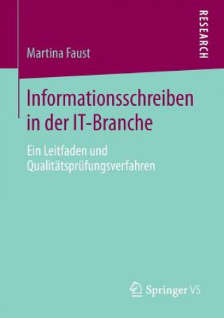 Kniha Informationsschreiben in Der It-Branche Martina Faust