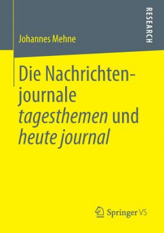 Carte Die Nachrichtenjournale Tagesthemen Und Heute Journal Johannes Mehne