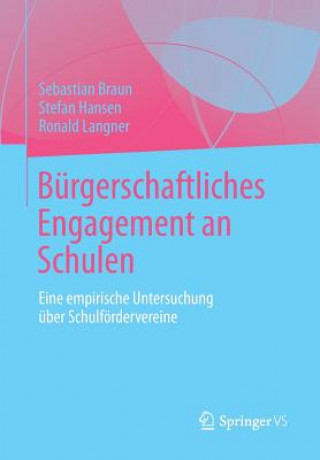 Książka B rgerschaftliches Engagement an Schulen Sebastian Braun