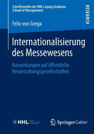 Book Internationalisierung Des Messewesens Felix von Grega
