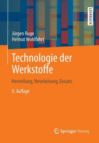 Książka Technologie Der Werkstoffe Jürgen Ruge