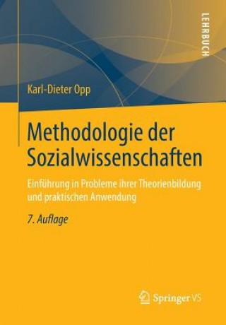 Kniha Methodologie Der Sozialwissenschaften Karl-Dieter Opp