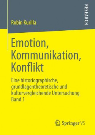 Kniha Emotion, Kommunikation, Konflikt Robin Kurilla